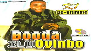 K1 De Ultimate - Booda Ilu Oyinbo - 2019 Yoruba Fu