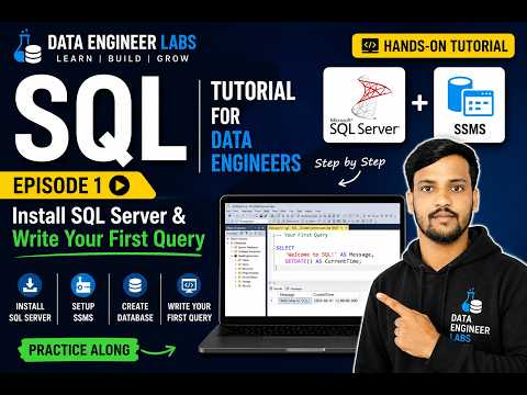 Sql Tutorial For Data Engineers Episode 01 Install Sql Server Write Your First Query