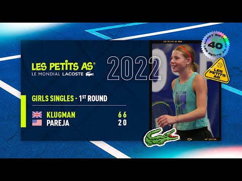 Les Petits As 2022 | Girls 1st Round | Julieta Pareja vs. Hannah Klugman