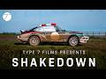 SHAKEDOWN A Type 7 Film