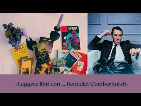 -Leggere libri con...Benedict Cumberbatch-