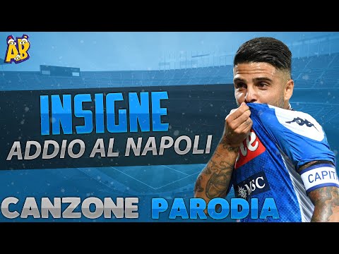 Canzone Insigne addio al Napoli - (Parodia) INEDITA