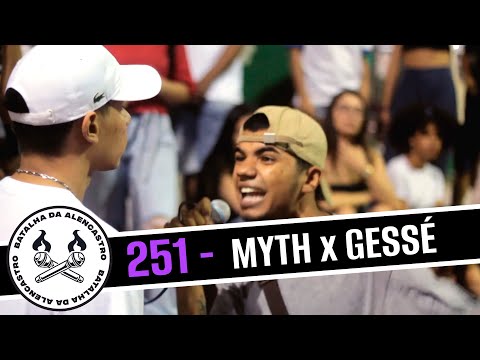 MYTH x GESSÉ - SEMIFINAL | BATALHA DA ALENCASTRO 251