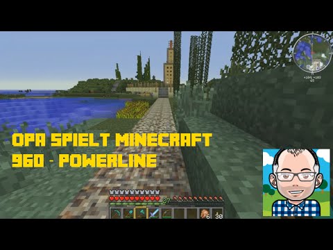 Opa spielt Minecraft 960 – Powerline