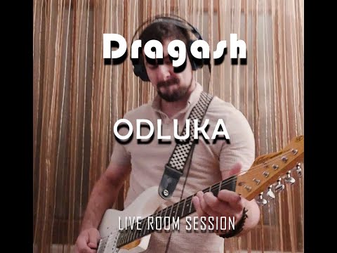 Dragash - Odluka (Live room session 2022.)