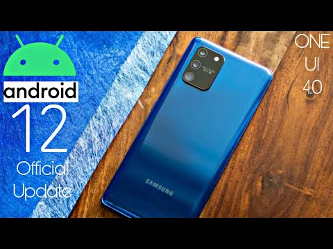 Samsung Galaxy S10 Lite Official Android 12 ONE UI 4.0 Update