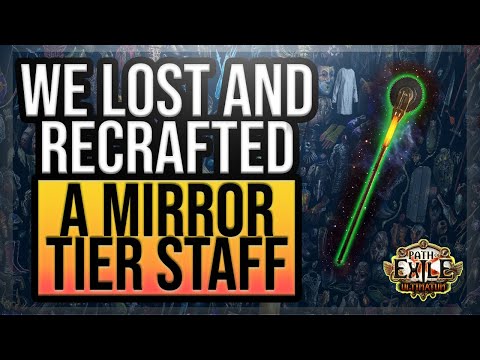 PoE [3.14] How We Failed a Mirror Ultimatum, and How we Re-Crafted the Mirror Staff