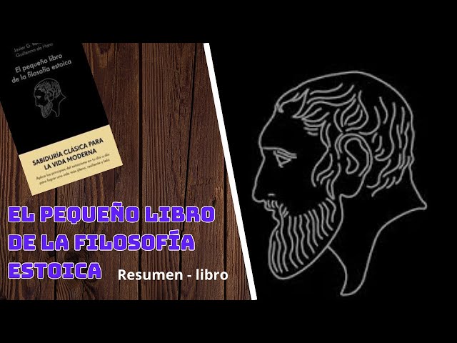 Vídeo relacionado con El Pequeño Libro de la Filosofía Estoica: Sabiduría Clásica Para La Vida Moderna / The Little Book of Stoicism: Sabiduría clásica para la vida moderna / The Little Book of Stoicism