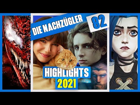 Die Highlights des Jahres 2021! | Die Nachzügler | #82