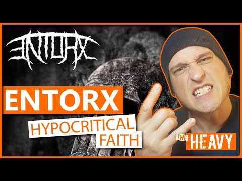 FIRST TIME HEARING | REACTION | ENTORX: HYPOCRITICAL FAITH