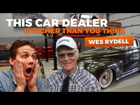 Wes Rydell The Billionaire Car King You’ve Never Heard Of!