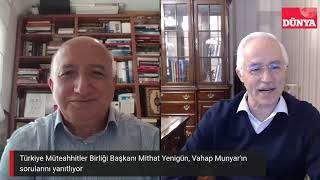 TMB Başkanı Mithat Yenigün'ün Konuk Olduğu Vahap Munyar ile "Patronlar