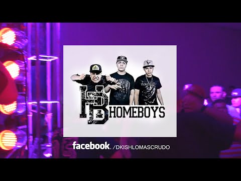 HomeBoys Family  + Barrio Mexicano + Dj Dvd • Semaforo Party • D'KISH #LOMASCRUDO