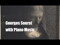 Music Of Art Georges Seurat At The Metropolitan Museum Piano Pointillism Impressionism