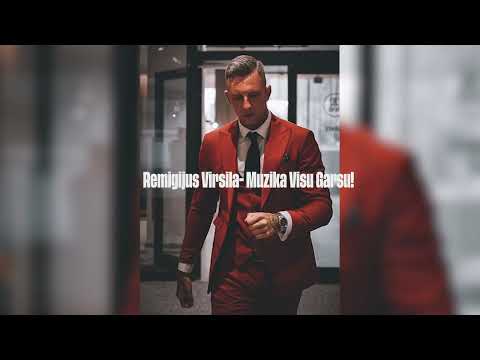 Remigijus Viršila-Muzika Visu Garsu!