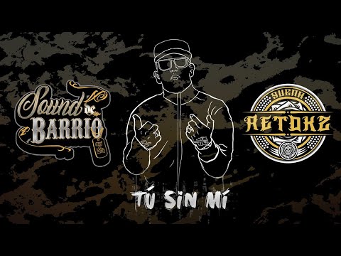 Sound de Barrio ft Retok2 - Tu sin mi │ Video Clip en VIVO