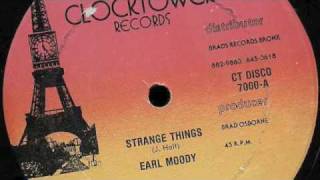 EARL MOODY - STRANGE THINGS (EDIT DUB)