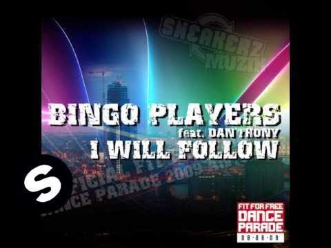 Bingo Players Feat. Dan'thony - I Will Follow