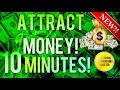 🎧 ATTRACT MONEY & WEALTH IN 10 MINUTES! SUBLIMINAL AFFIRMATIONS BOOSTER! REAL RESULTS DAILY!