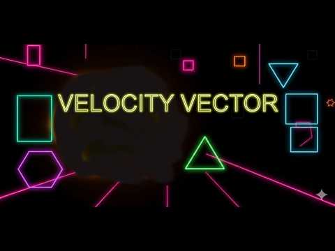 Velocity Vector video thumbnail