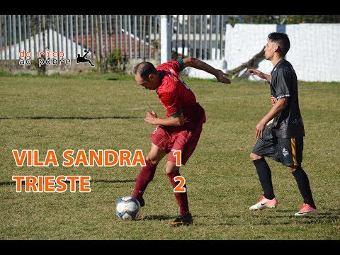 [VT] - VILA SANDRA 1 X 2 TRIESTE [1ª RODADA | SUBURBANA SÉRIE A 2019 | ADULTO]