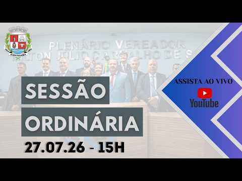 Sessão n°40, ordinária n°25/2026 da Câmara Municipal de Além Paraíba - MG