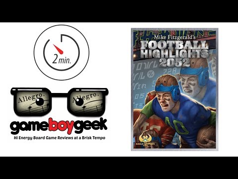 Football Highlights 2052 (2- min Allegro) Review with the Game Boy Geek