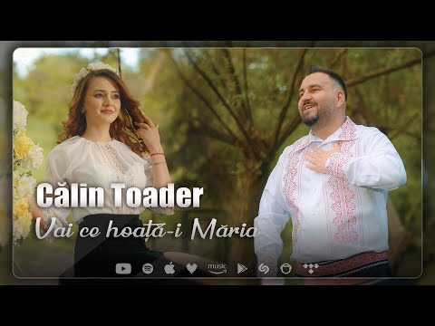 Calin Toader - Vai ce hoață-i Maria (Videoclip Oficial)