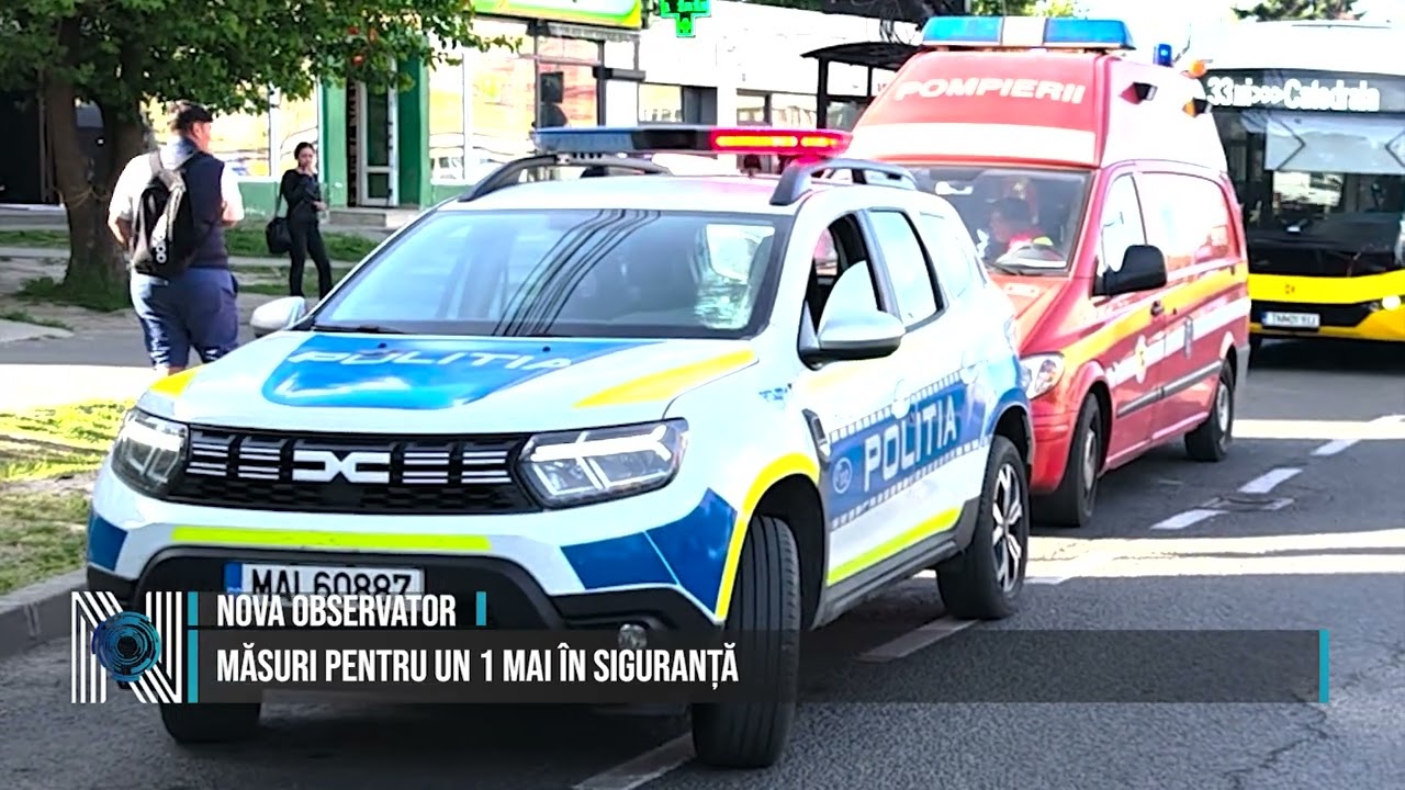 Măsuri pentru un 1 mai în siguranță