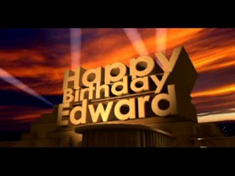 Happy Birthday Edward