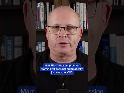 Marc Elias’ voter suppression warning: 'It does not automatically just work out OK'