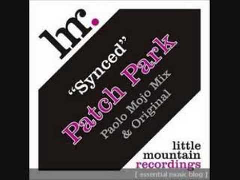 Patch Park - Synced (Paolo Mojo Extended Mix)