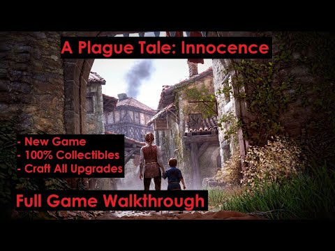 [PC][1440p] A Plague Tale: Innocence (100% Collectibles/Upgrades) - Full Game Walkthrough