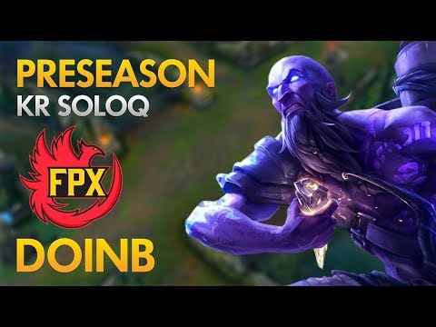 Preseason: FunPlus Phoenix Doinb - Ryze Mid Lane - KDA 15/1/8