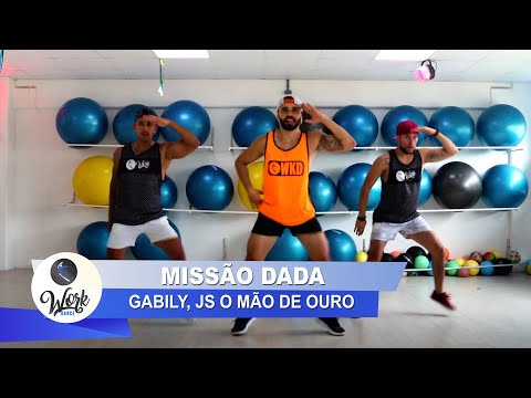 Missão dada - Gabily, JS o mão de ouro ll COREOGRAFIA WORK DANCE ll Aulas de dança