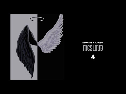 NIKOTINE x YOUSS45 - MESLOUB 4 (Audio) Prod By Ares