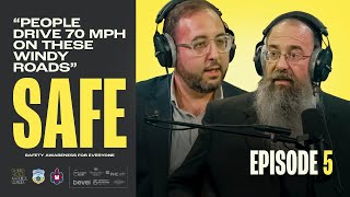 פרק 5: הכבישים אינם מסלול מרוצים | יידל פייג וחיים איינהורן | סדרת SAFE