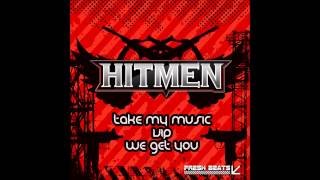 Hitmen - Take My Music