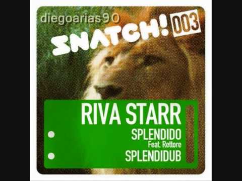 Riva Starr feat. Rettore -- Splendido (Vocal Mix)