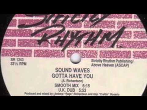 Sound Waves - I Wanna Feel The Music (Smooth Mix) (Strictly Rhythm, 1991)