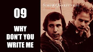 Why don&#39;t you write me - Live 1969 (Simon &amp; Garfunkel)