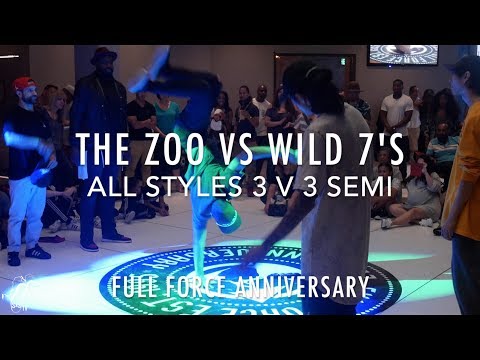 The Zoo vs Wild 7's | All Styles 3 v 3 Semi | Full Force 22nd Anniversary | #SXSTV