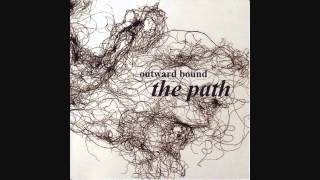 Outward Bound - Second cue