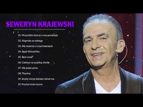 Seweryn Krajewski Najlepsze Hity 2022 | Seweryn Krajewski Najlepsze piosenki | Muzyka Hity