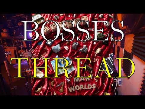 Bosses - "Thread" Drum Playthrough - Alex Kennedy
