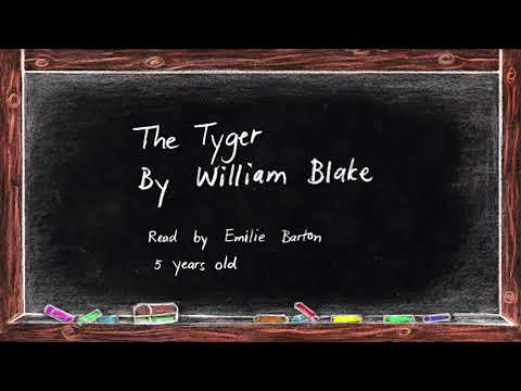 POETRY “The Tyger" by William Blake - Read by Emilie (5 years old)