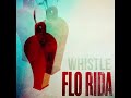 Whistle Flo Rida High Pitched