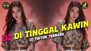 Download lagu DJ DI TINGGAL KAWIN REMIX FULL BASS - DJ TIKTOK TERBARU 2025 mp3 Download lagu DJ DI TINGGAL KAWIN REMIX FULL BASS - DJ TIKTOK TERBARU 2025 mp3