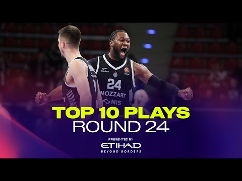 Top 10 Plays | THE WHOLE HOUSE SHAKES | RS Round 24 | EuroLeague Basketball 2025-26
