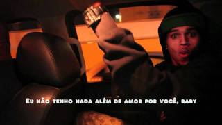 Chris Brown - Nothing But Love For You - Legendado - Tradução